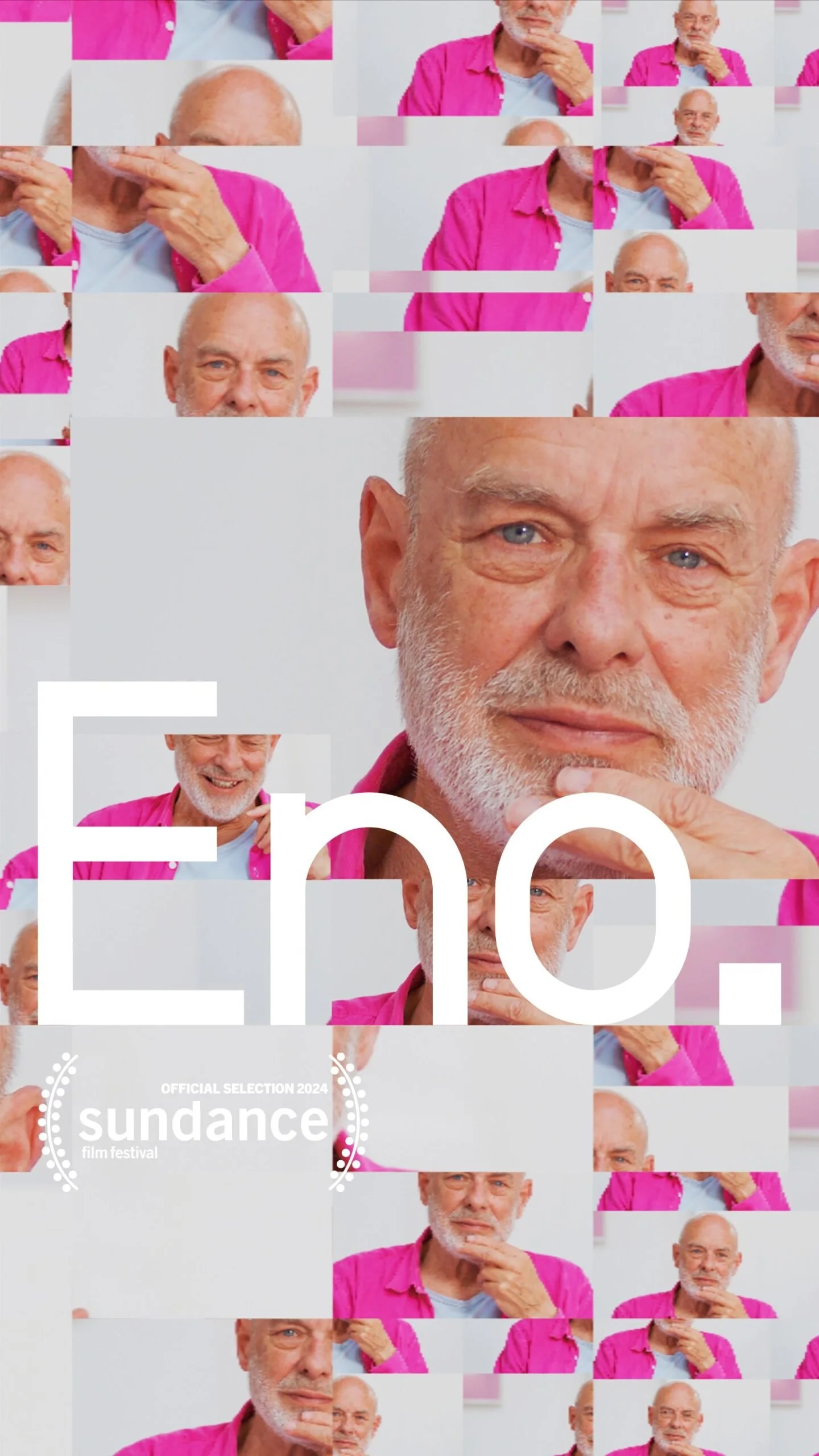 The image features a collage of a smiling elderly man with white hair and a beard, wearing a pink shirt. The collage includes multiple fragmented and overlapping images of his face and upper body, arranged in a mosaic style. The text "Eno" is overlaid prominently in large white letters, and at the bottom, there is a logo for the Sundance Film Festival with the label "Official Selection 2024."