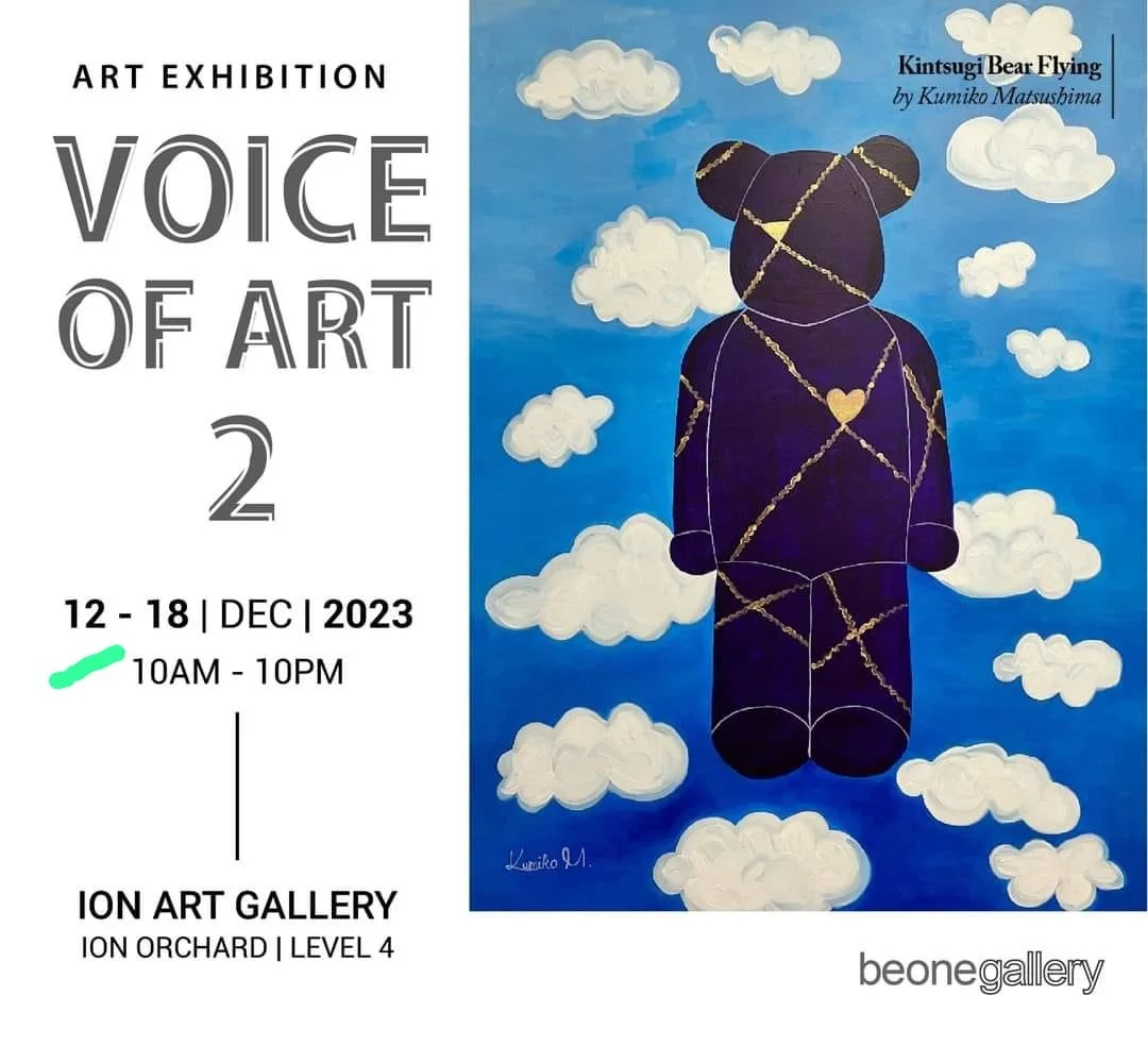 Participated in a group show, "Voice of Art 2" by BeOne Gallery at Ion Art Gallery, Orchard Dec. 12th ~ 18th, 2023!!