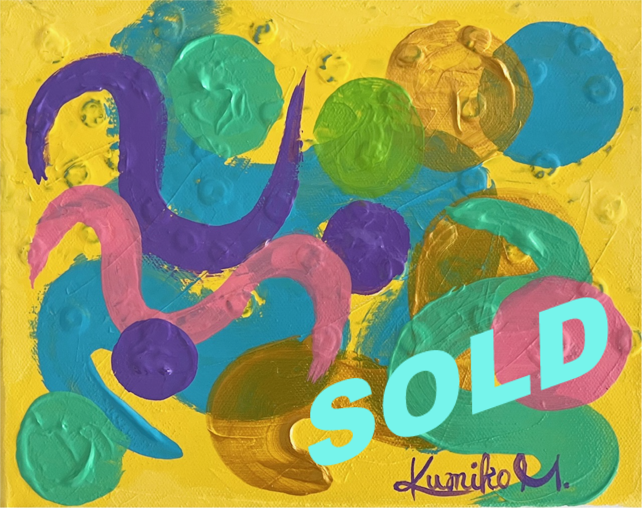 Abstract colorful painting with circles, squiggles, and blobs in green, purple, pink, yellow, blue, and brown on a yellow background. The word 'SOLD' is in large light blue letters across the bottom right, with a purple signature underneath.