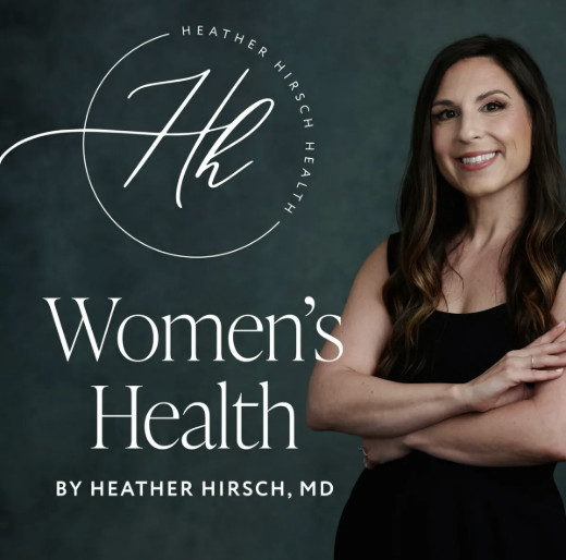 Promotional image for Heather Hirsch's Women's Health program featuring Heather Hirsch, MD, smiling with crossed arms against a dark green background, with text and logo.