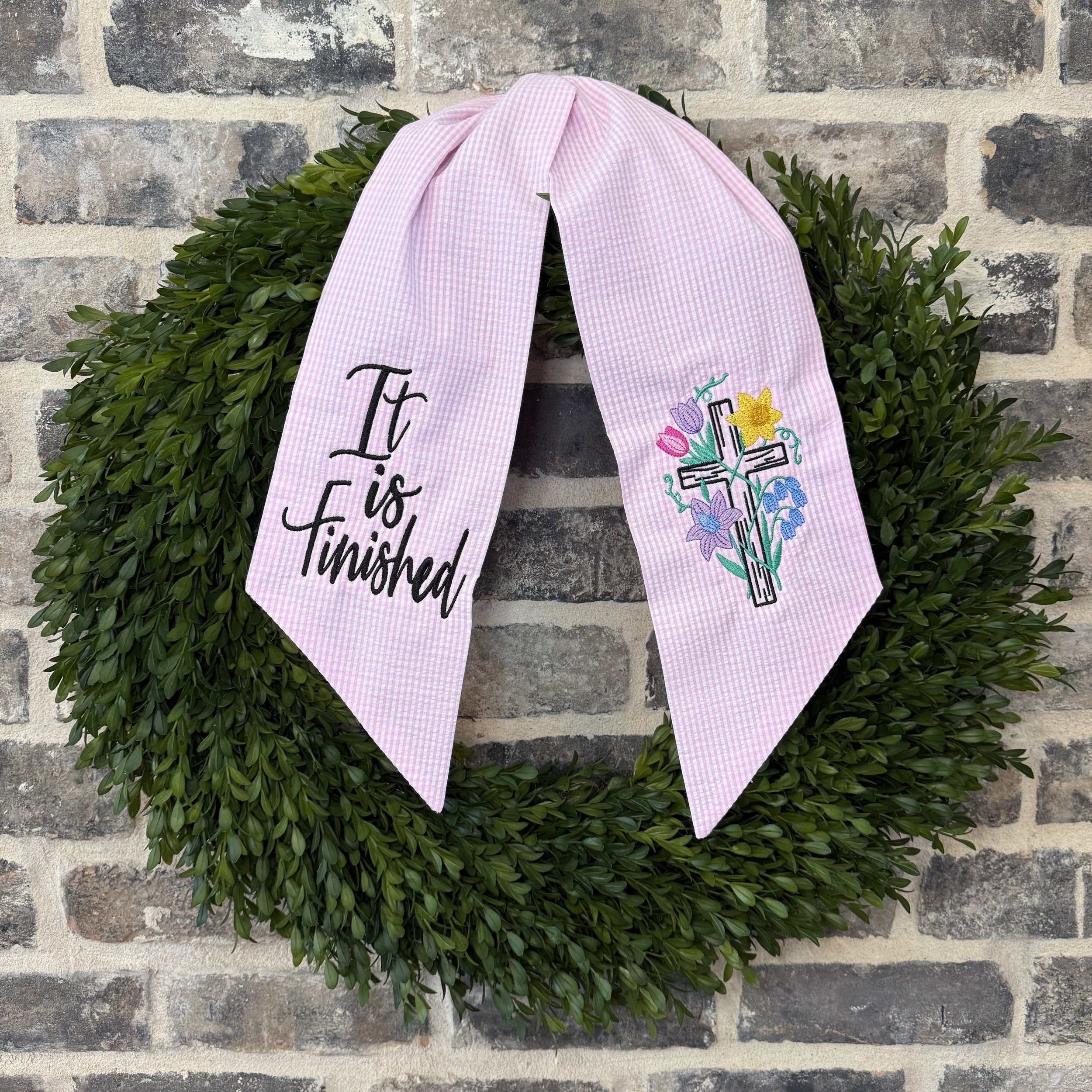 It is Finished Wreath Sash