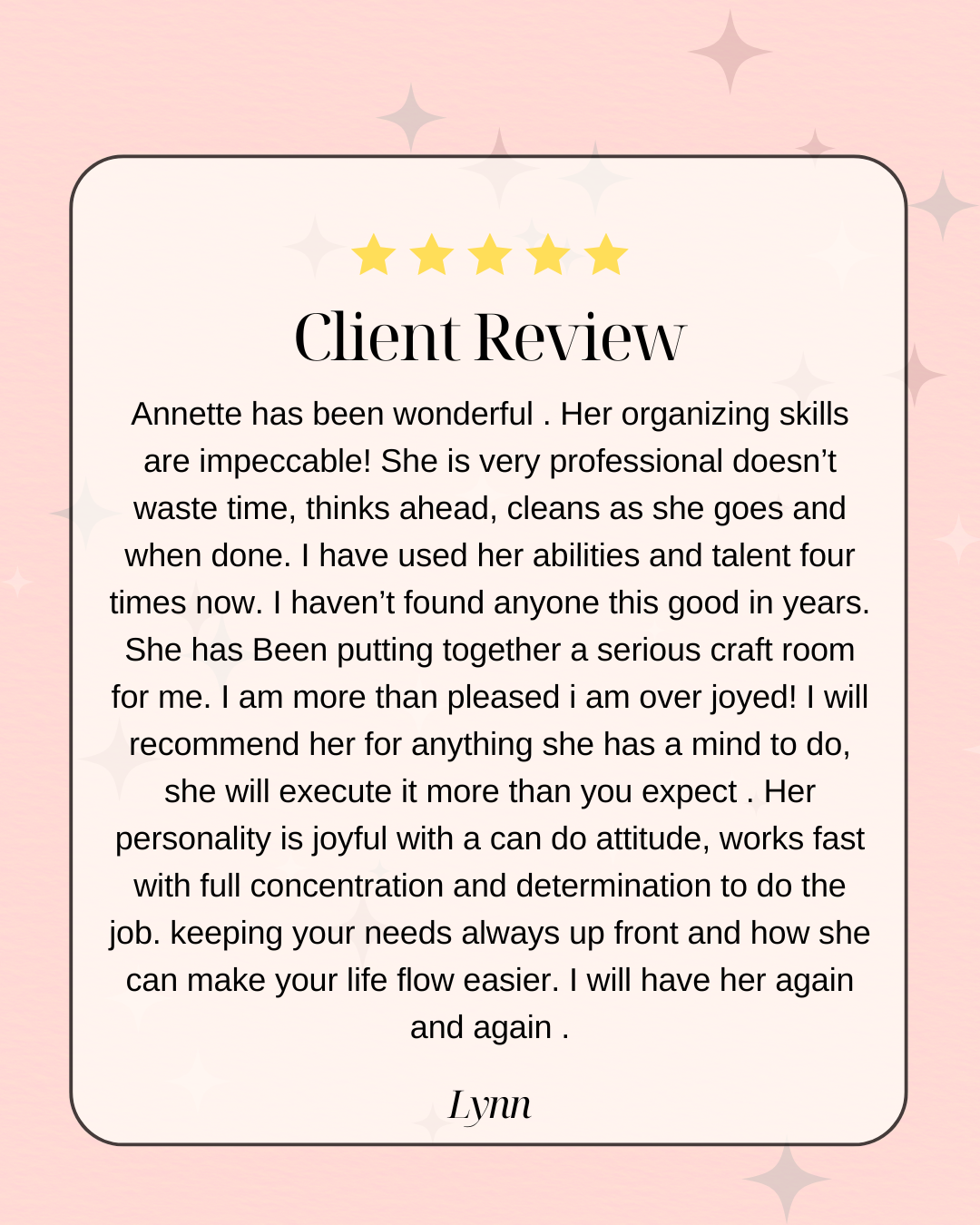 Pink background with star-like designs and a white textured box containing a 5-star review titled 'Client Review' with a detailed positive testimonial about a person named Annette, praising her professionalism, organization skills, and personality.