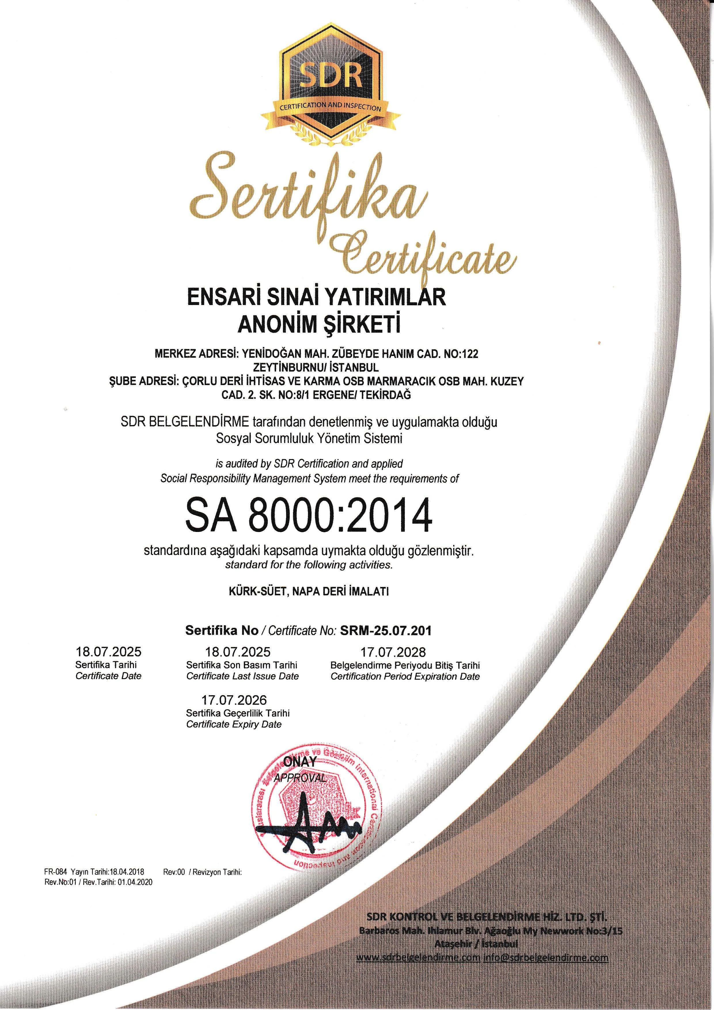 Certification document from SDR Certification, awarded to Ensari Sinai Yatirimlar Anonim Sirketi for compliance with SA 8000:2014 standards, related to hazelnut and walnut shell production, issued on July 18, 2025.
