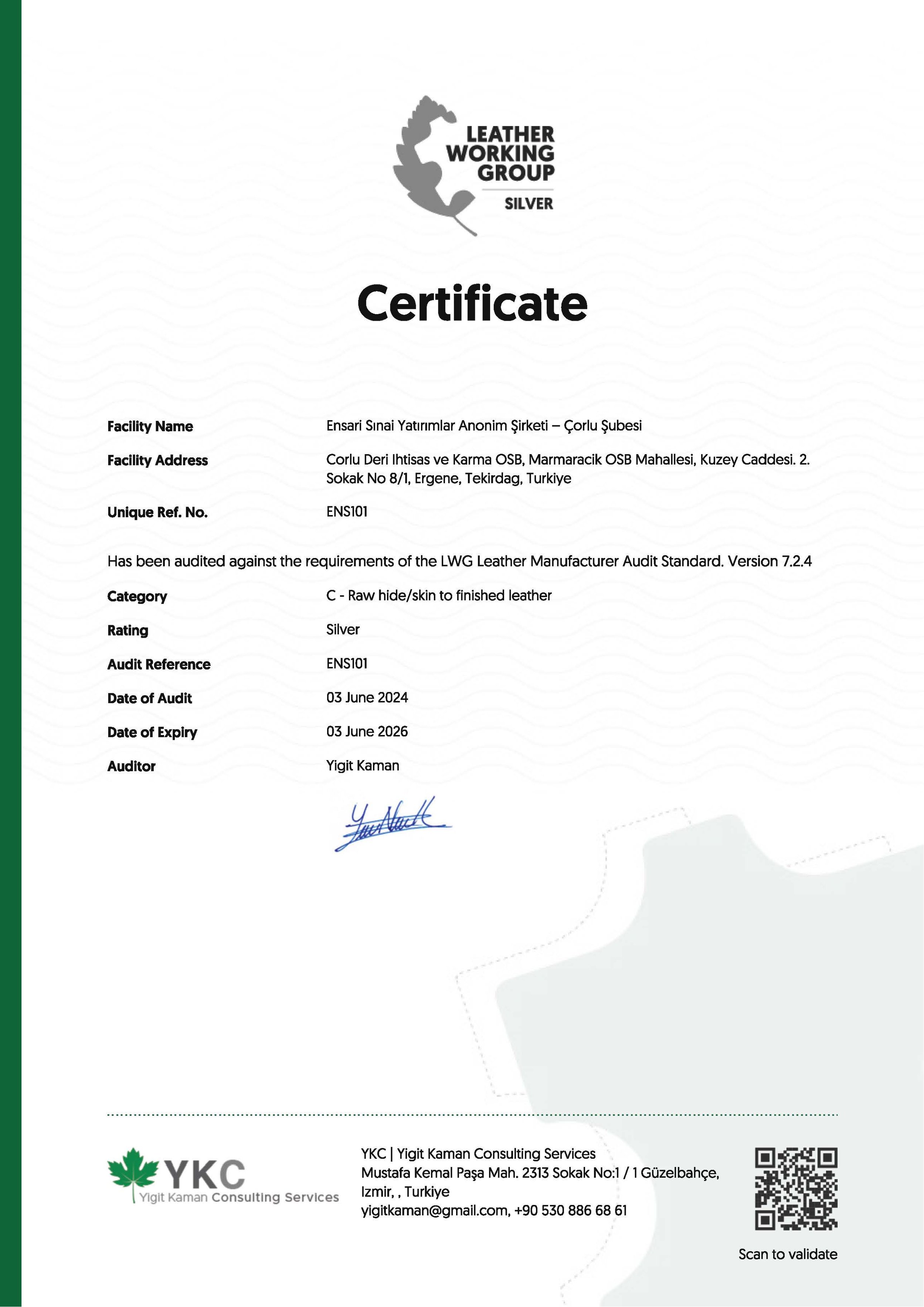 Certificate issued by Leather Working Group for Enseri Sinai Yatırım Anonim Şirketi – Çorlu Şubesi. The certificate indicates an audit for raw hide/skin to finished leather, rated silver, conducted on June 3, 2024, and valid until June 3, 2026. Includes contact information for YKC, Yigit Kaman Consulting Services in Turkey.