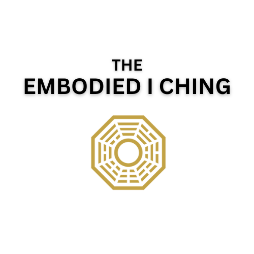 EMBODIED I CHING 4.png