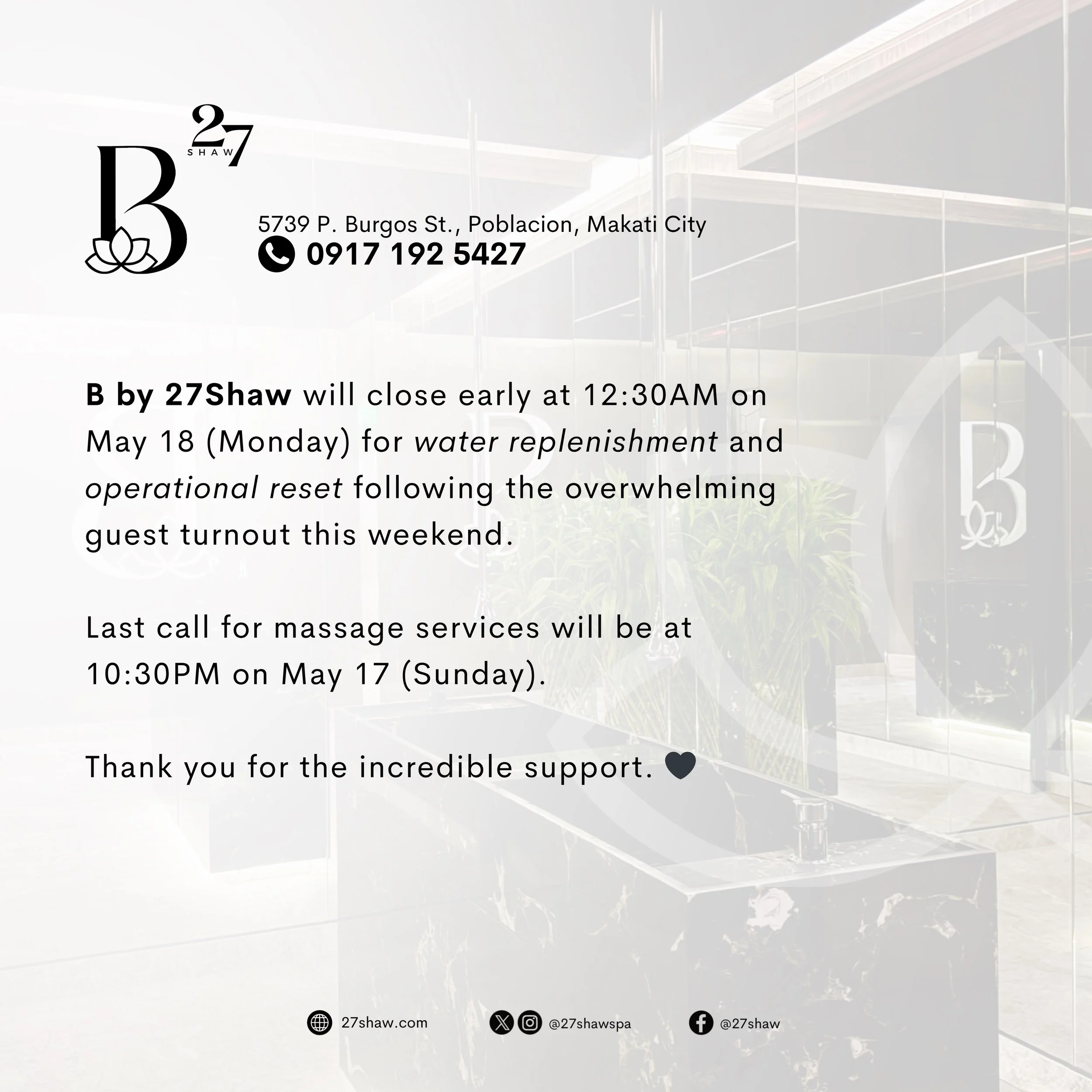 Thank you for the overwhelming support this weekend. 🖤

B by 27Shaw will close early at 12:30AM on Monday, May 18 for water replenishment and operational reset.

#Bby27Shaw
#ThisIs27Shaw