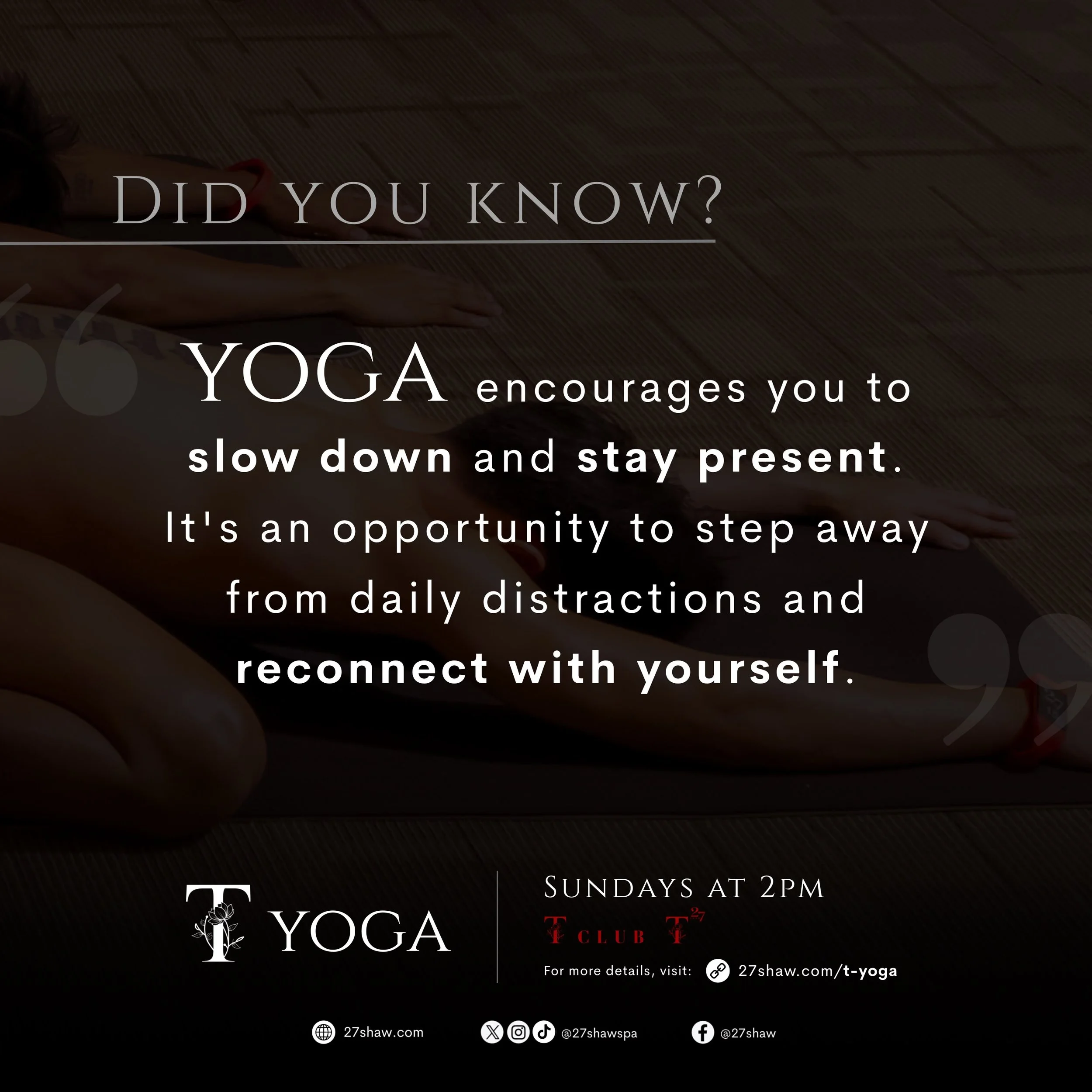 Experience the freedom of naked yoga and a deeper connection with yourself. ✨

T YOGA 🖤
A private yoga practice for men, centered on mindfulness, body acceptance, and connection.

Sunday, October 25, 2026 | 2PM
T Club, T by 27Shaw
Timog Ave., Quezon