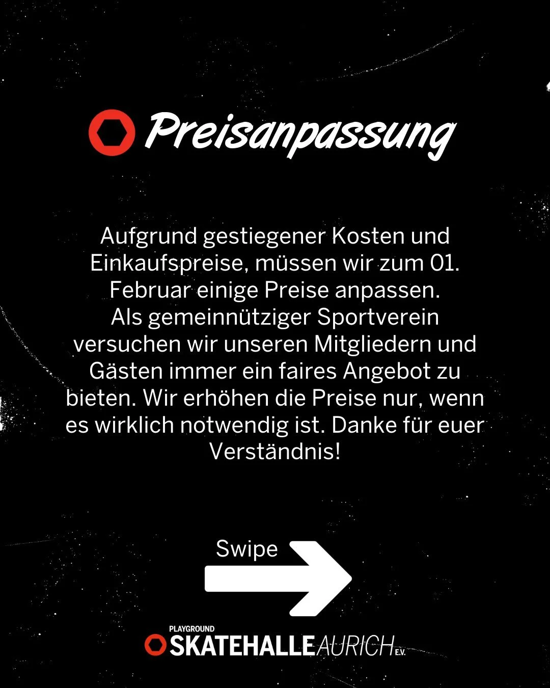 Aufgrund stetig steigender Kosten m&uuml;ssen wir zum 01.02.2026 unsere Preise anpassen. Als gemeinn&uuml;tziger Sportverein wollen wir unseren Mitgliedern und G&auml;sten immer ein faires Angebot bieten und erh&ouml;hen unsere Preise nur, wenn es wi