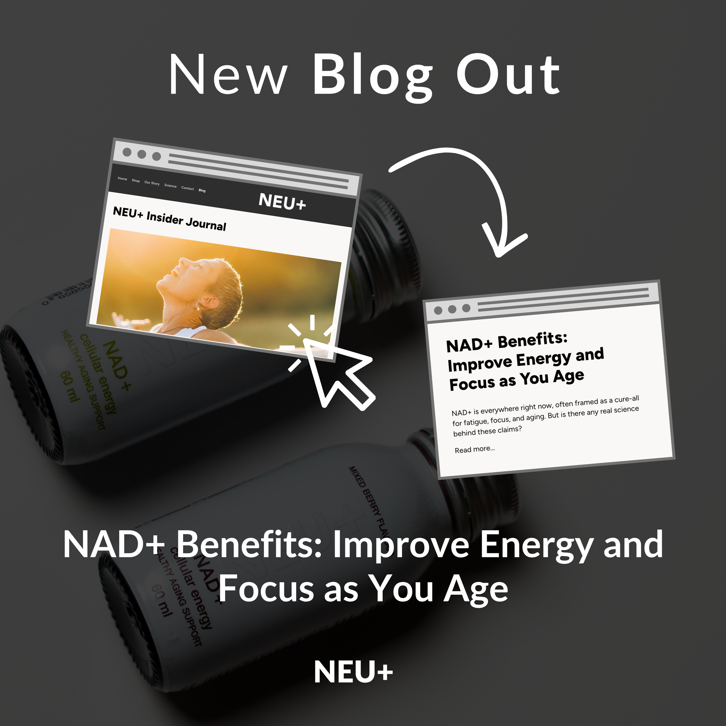 LinkedIn blog promotion post created by Helixa Communications for NEU+: announcing NAD+ benefits article with branded product mockup