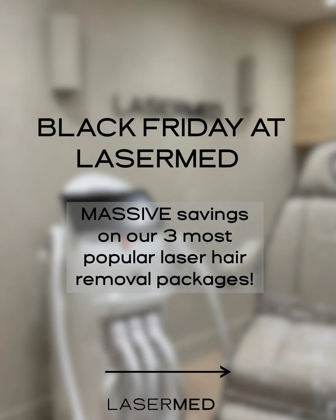Our Black Friday offers are now live at LaserMed 🖤

We&rsquo;re giving you exclusive savings on our three most popular laser hair removal packages, with monthly payment plans starting January 2026. Secure your treatment course this weekend with just