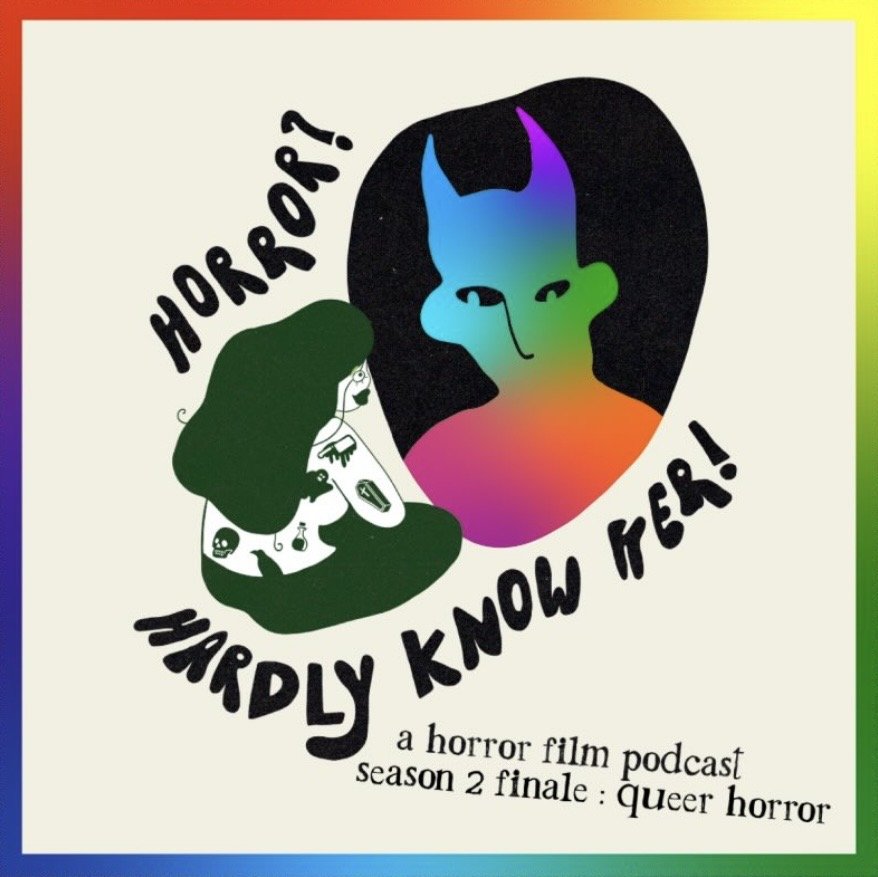 Guest - Horror Hardly Know Her Podcast