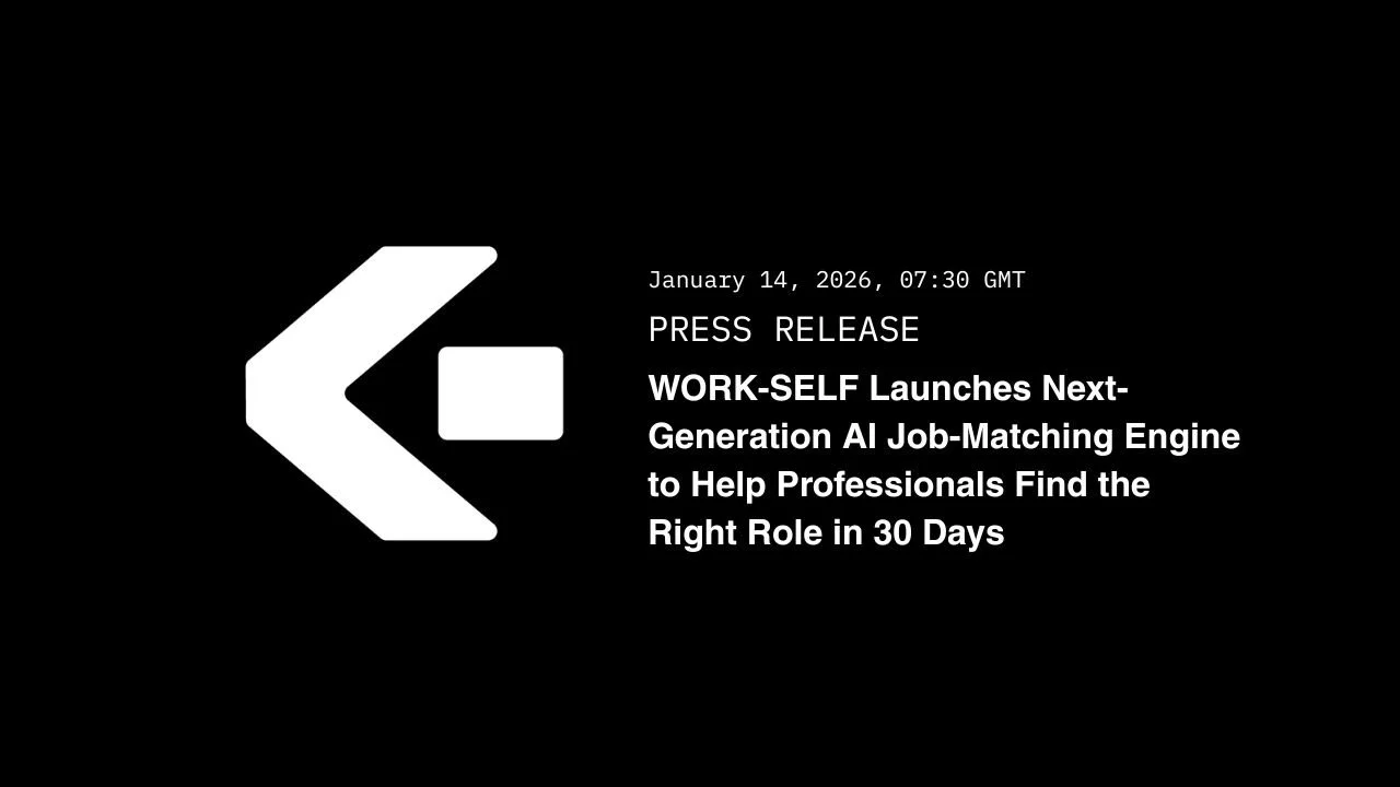 WORK-SELF Launches Next-Generation AI Job-Matching Engine to Help Professionals Find the Right Role in 30 Days