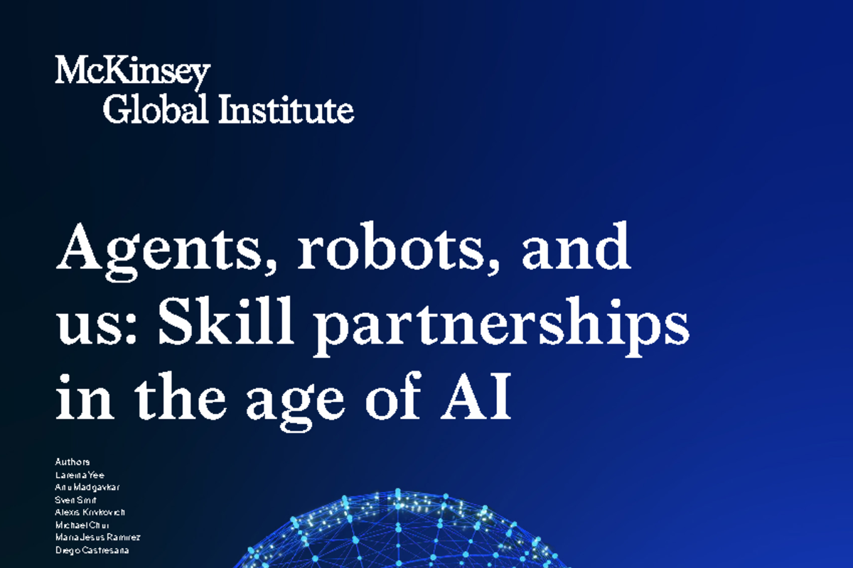McKinsey: Agents, Robots, and Us
