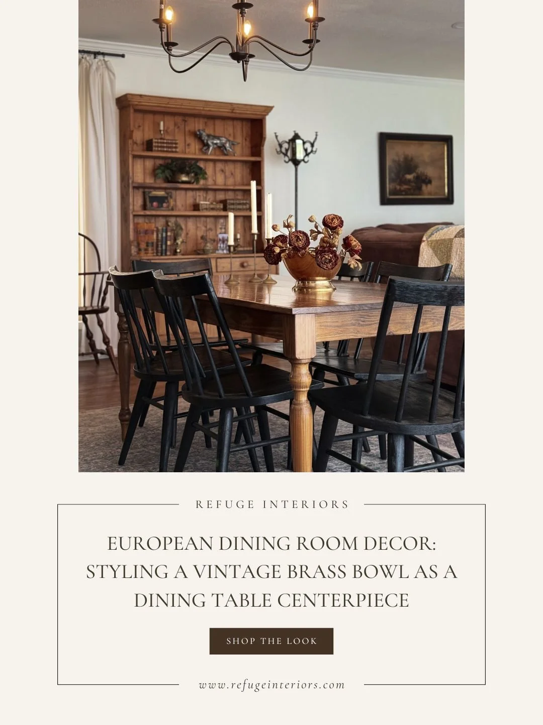 European Dining Room Decor: Styling a Vintage Brass Bowl as a Dining Table Centerpiece