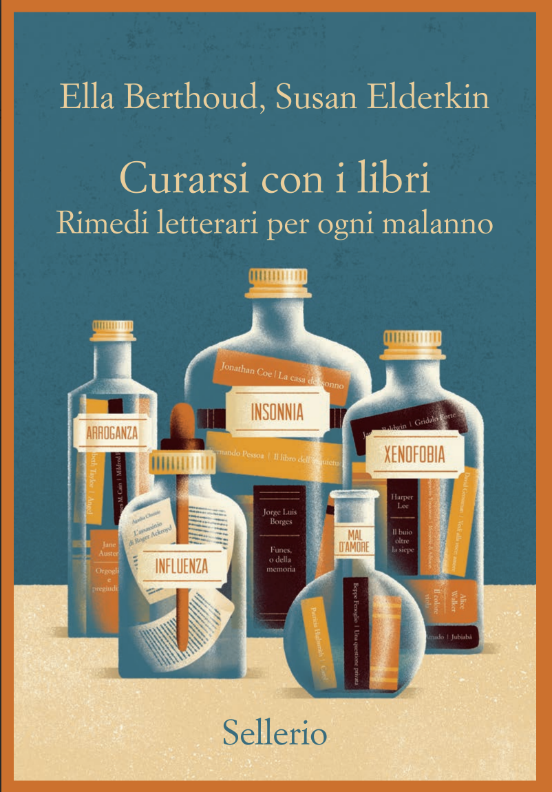 Book cover with teal background and orange border, featuring illustrations of medicine bottles labeled with book titles, including 'Arroganza,' 'Influenza,' 'Insomnia,' 'Xenophobia,' and 'Mal d'amore,' by authors Ella Berthoud and Susan Elderkin, tit
