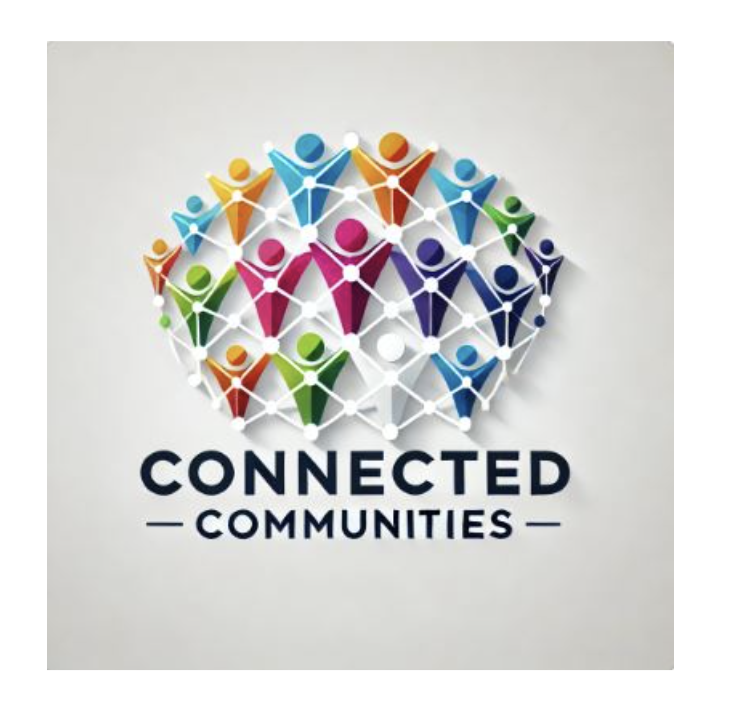 A colorful illustration of interconnected human figures forming a circle, with the text "CONNECTED COMMUNITIES" below.