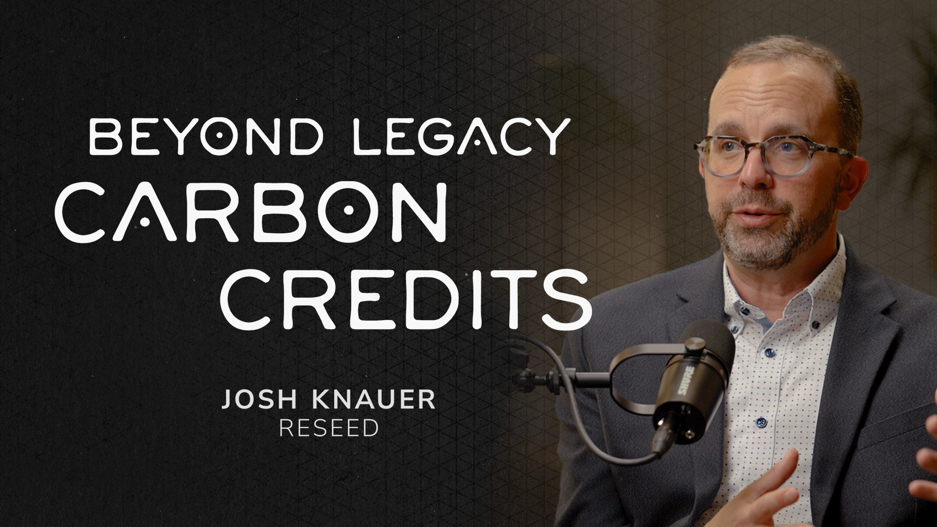Ma Earth Podcast Interview: Beyond Legacy Carbon Credits