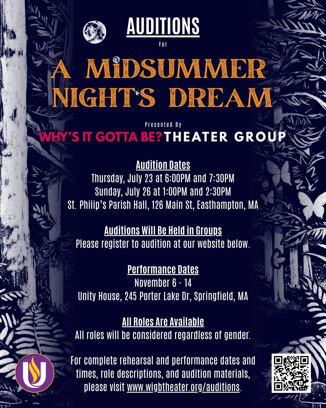 Announcing auditions for Why's It Gotta Be? Theater Group upcoming production of A Midsummer Night's Dream!

A comedy set across two worlds &ndash; the court of Athens and a mystical forest that lies beyond the city&rsquo;s walls - and cast gender-bl