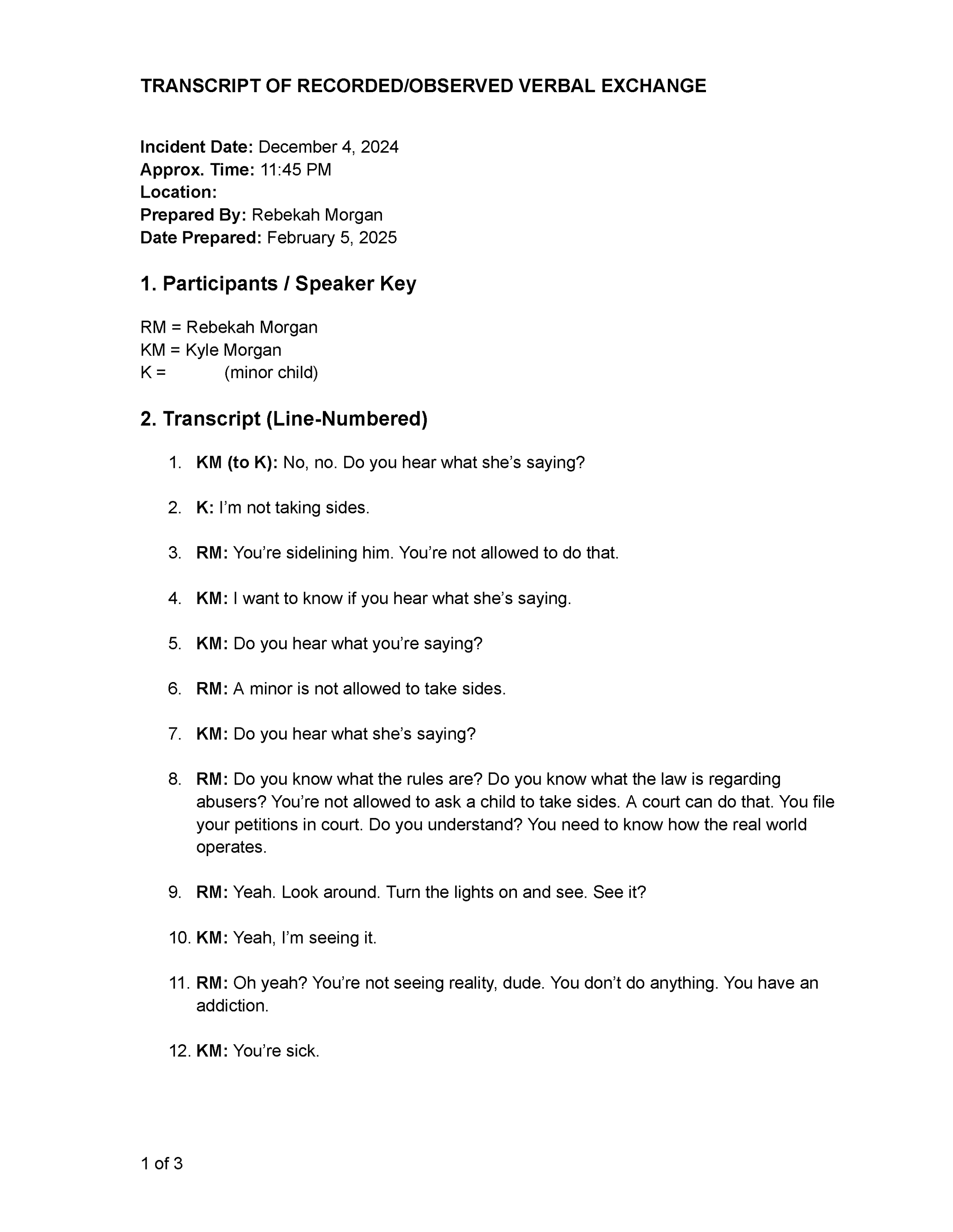 December 4, 2024: Recorded Verbal Exchange and Prepared Transcript