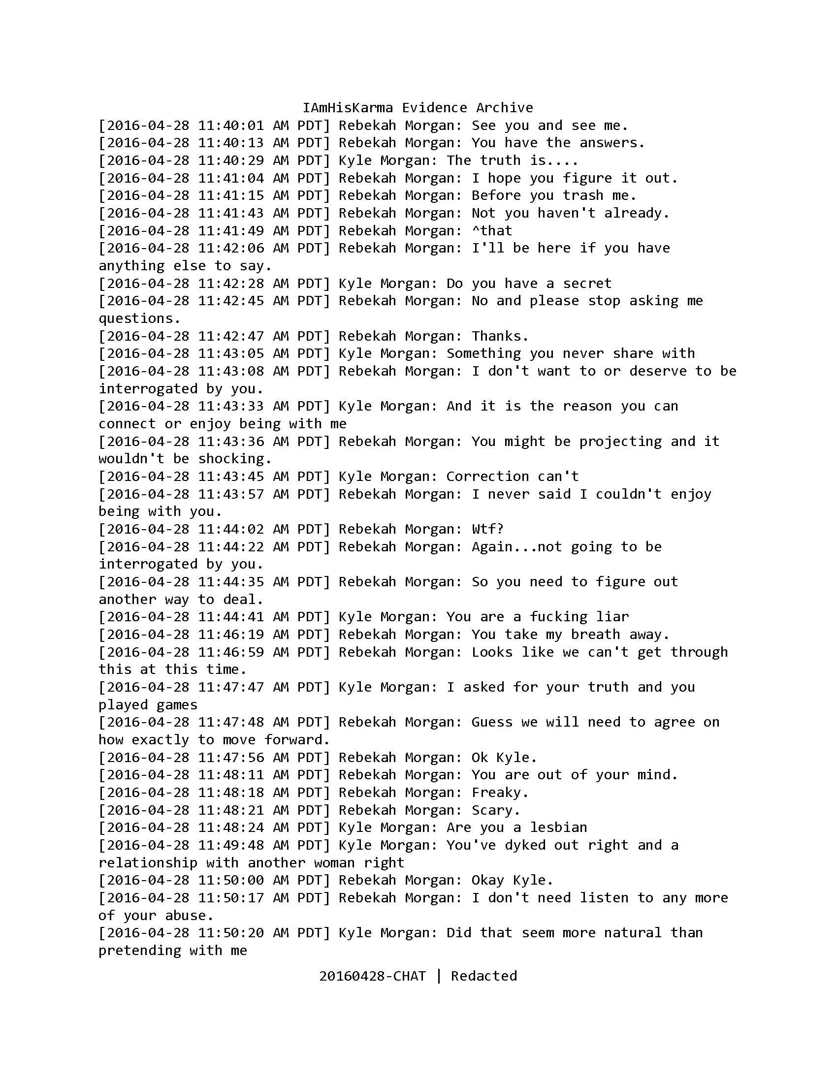 Redacted April 28 iChat transcript showing repeated questions about secrets and sexuality and Kyle calling Rebekah a liar.