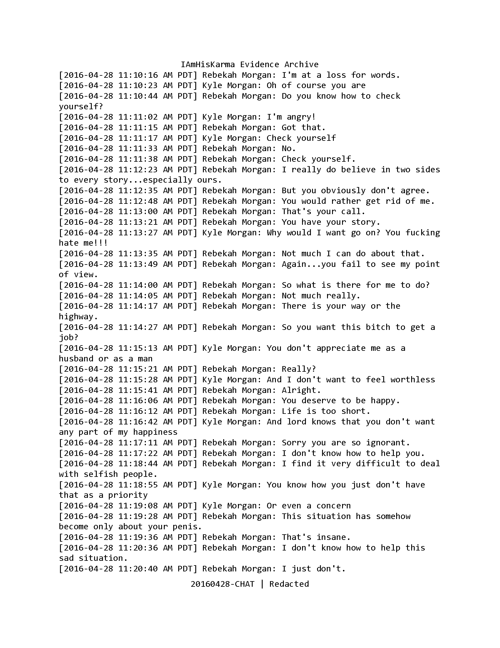 Redacted April 28 iChat transcript showing anger and escalating conflict about affection, sex, and the marriage.