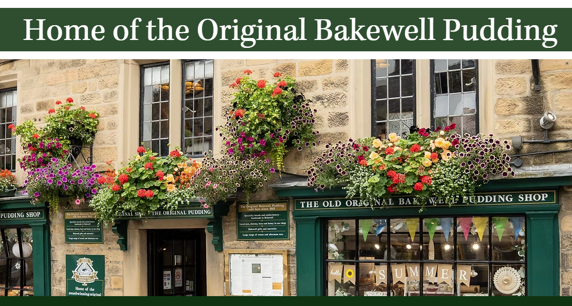 Home of the Original Bakewell Pudding