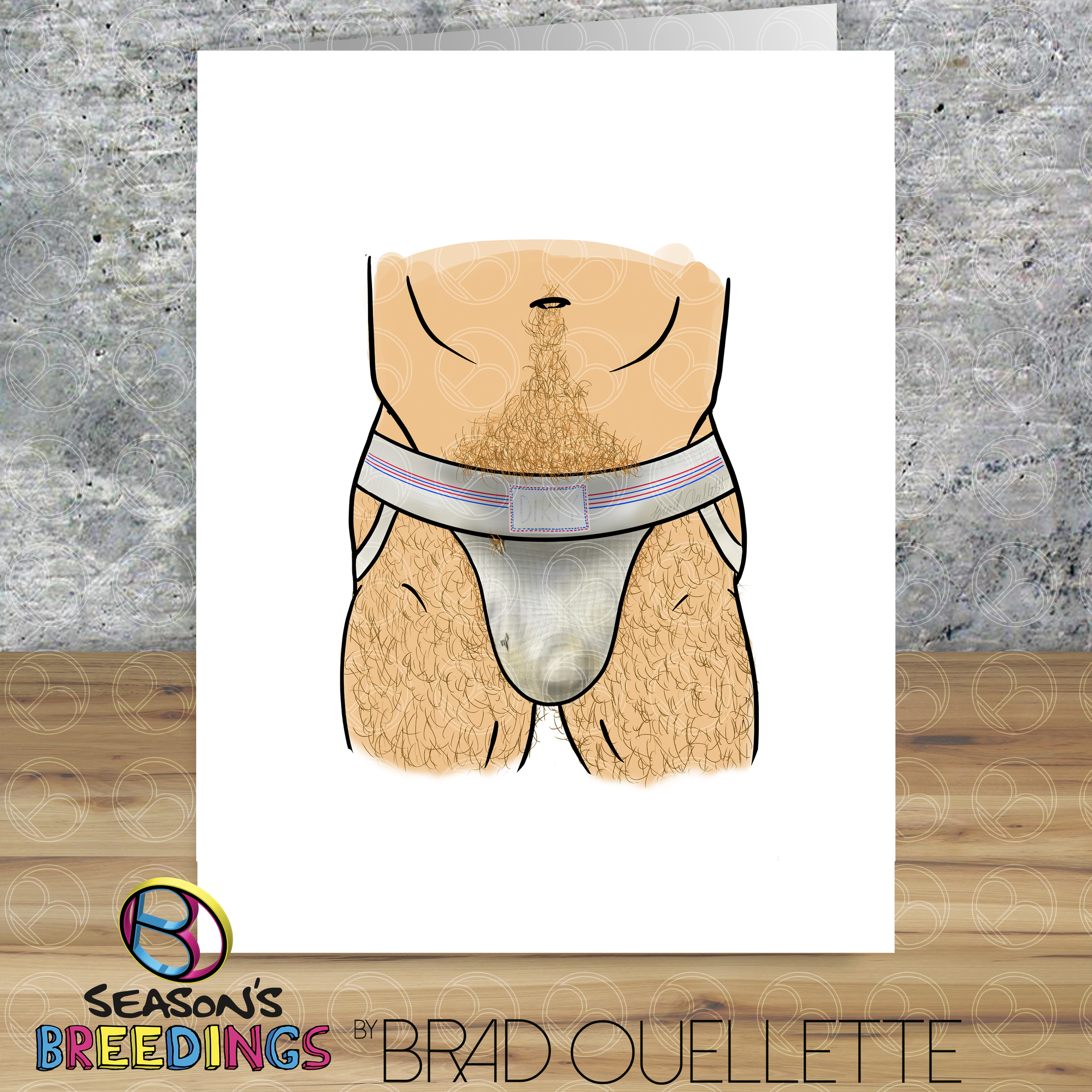 Don't Ever Change - Dirty Jock Strap - GAY Greeting Card