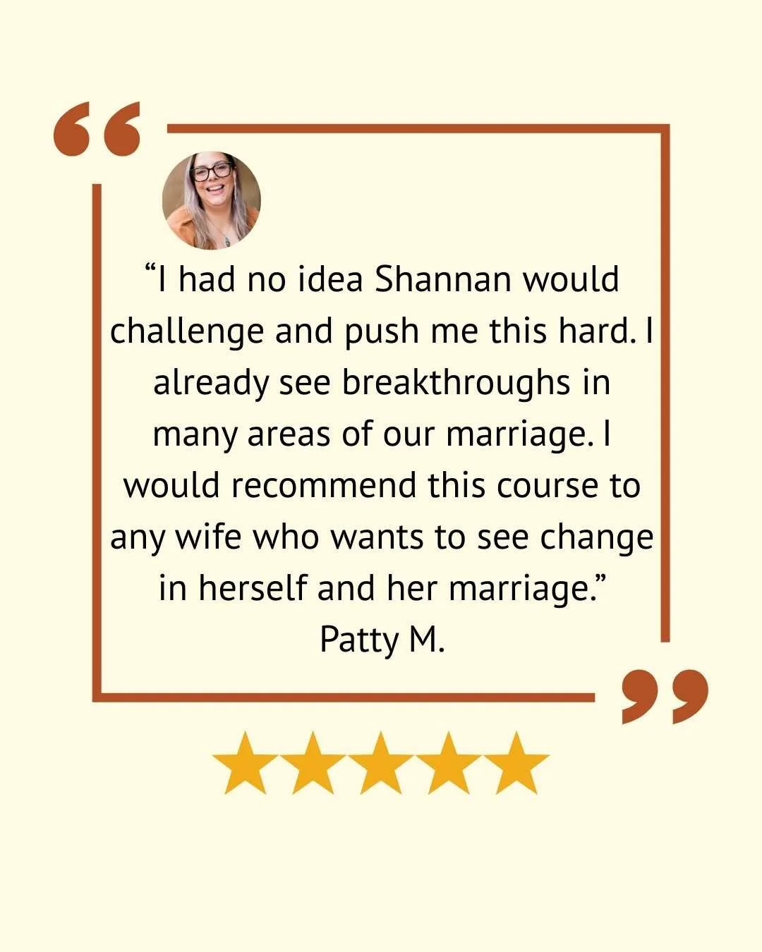 Testimonial quote from Patty M. praising a course for helping improve her marriage, with a small photo of a smiling woman and a five-star rating below.