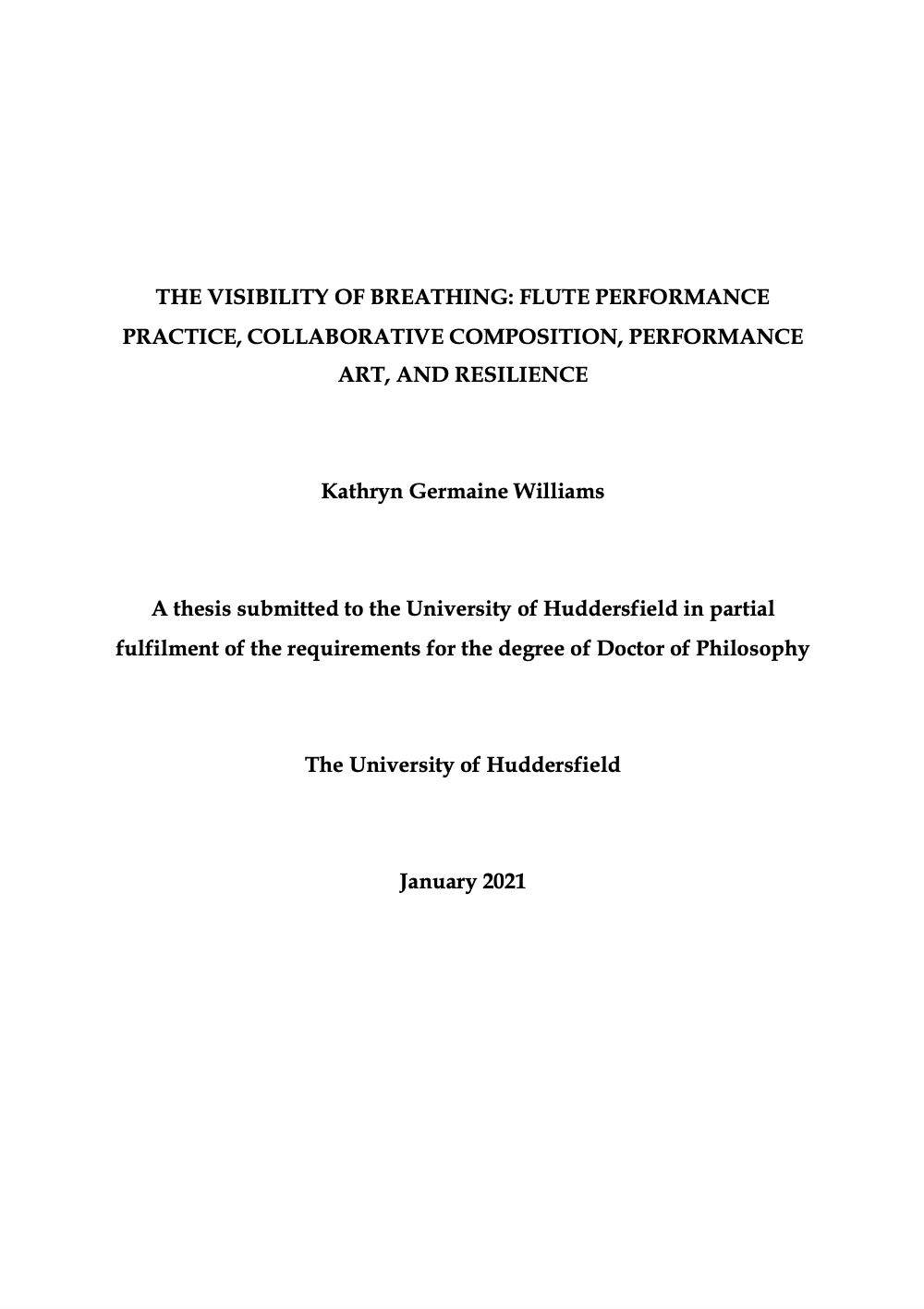 Title page of a thesis document titled 'The Visibility of Breathing: Flute Performance Practice, Collaborative Composition, Performance Art, and Resilience' by Kathryn Germaine Williams, submitted to the University of Huddersfield in January 2021.