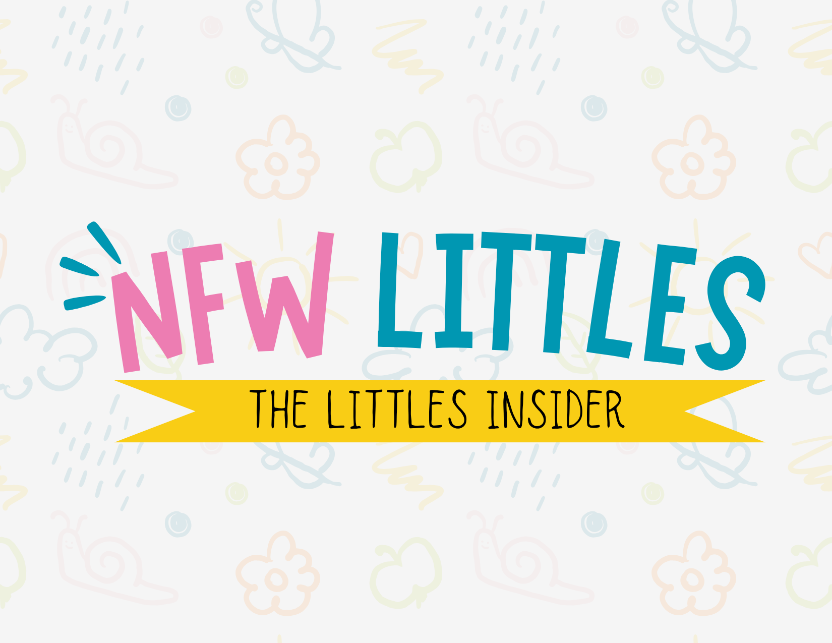 Welcome to the NFW Littles Playgroup Monthly Newsletter!