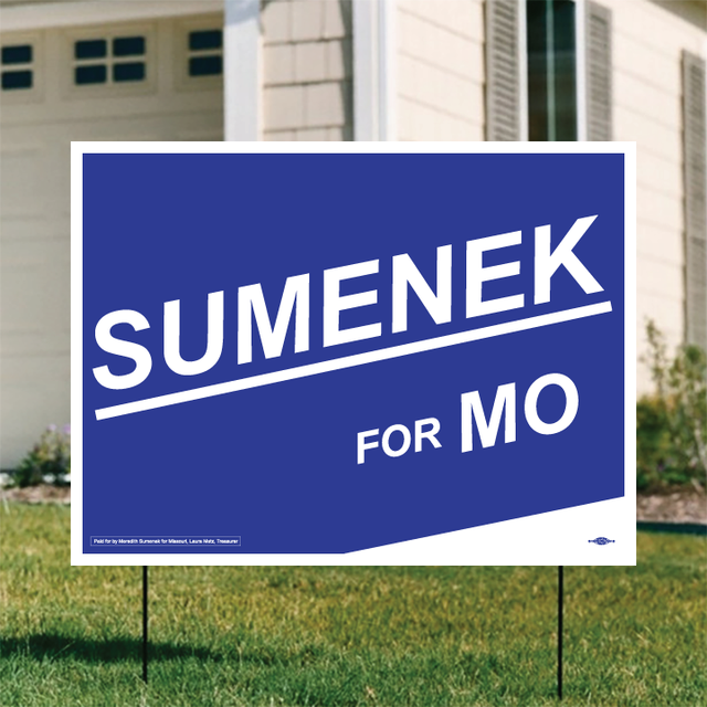 Sumenek for MO yard sign