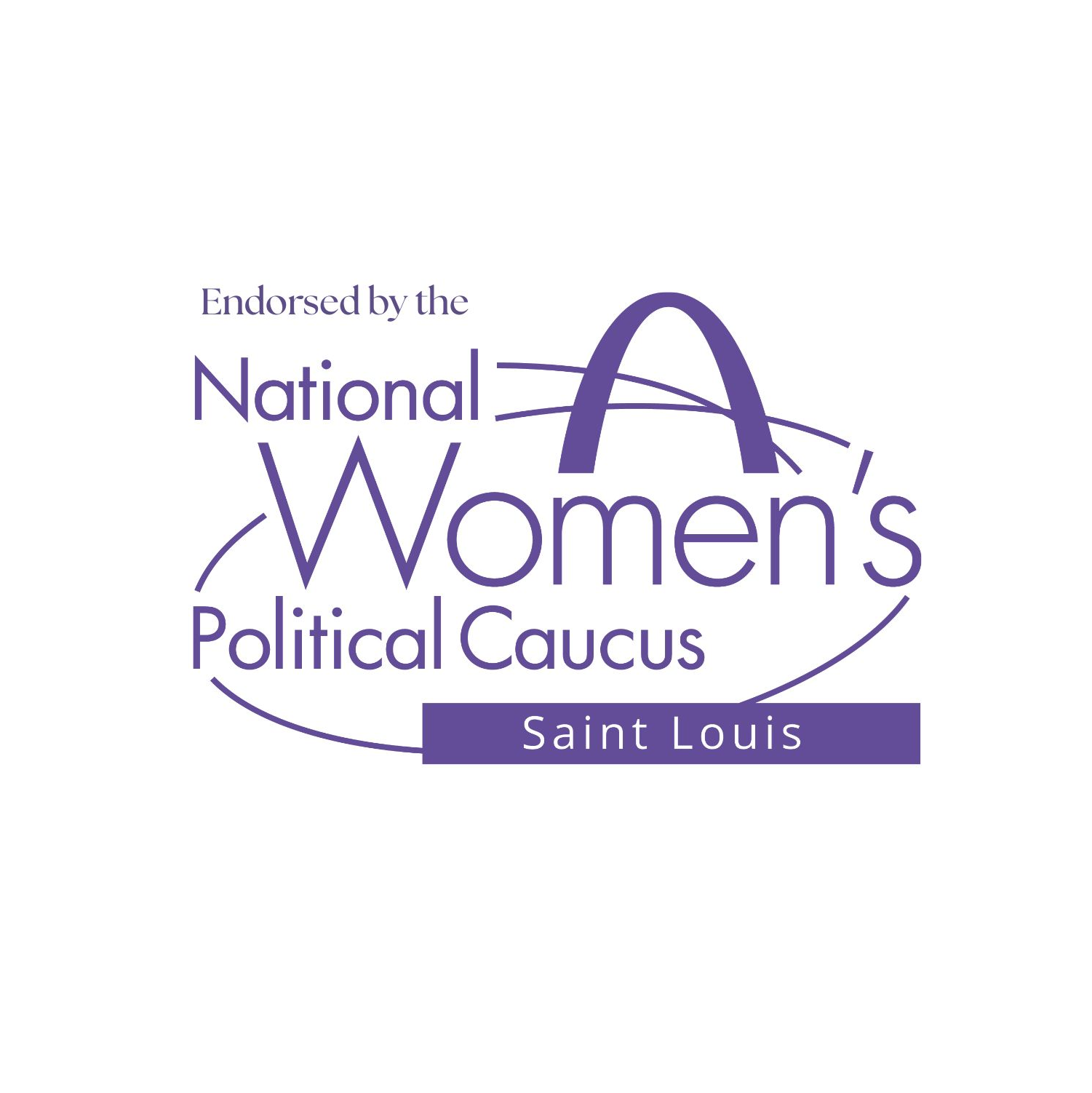 Endorsed by the National Women's Political Caucus of St. Louis