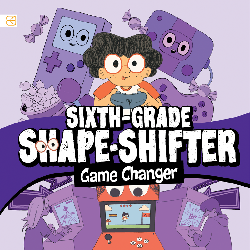 Sixth-Grade Shape-Shifter: Game Changer