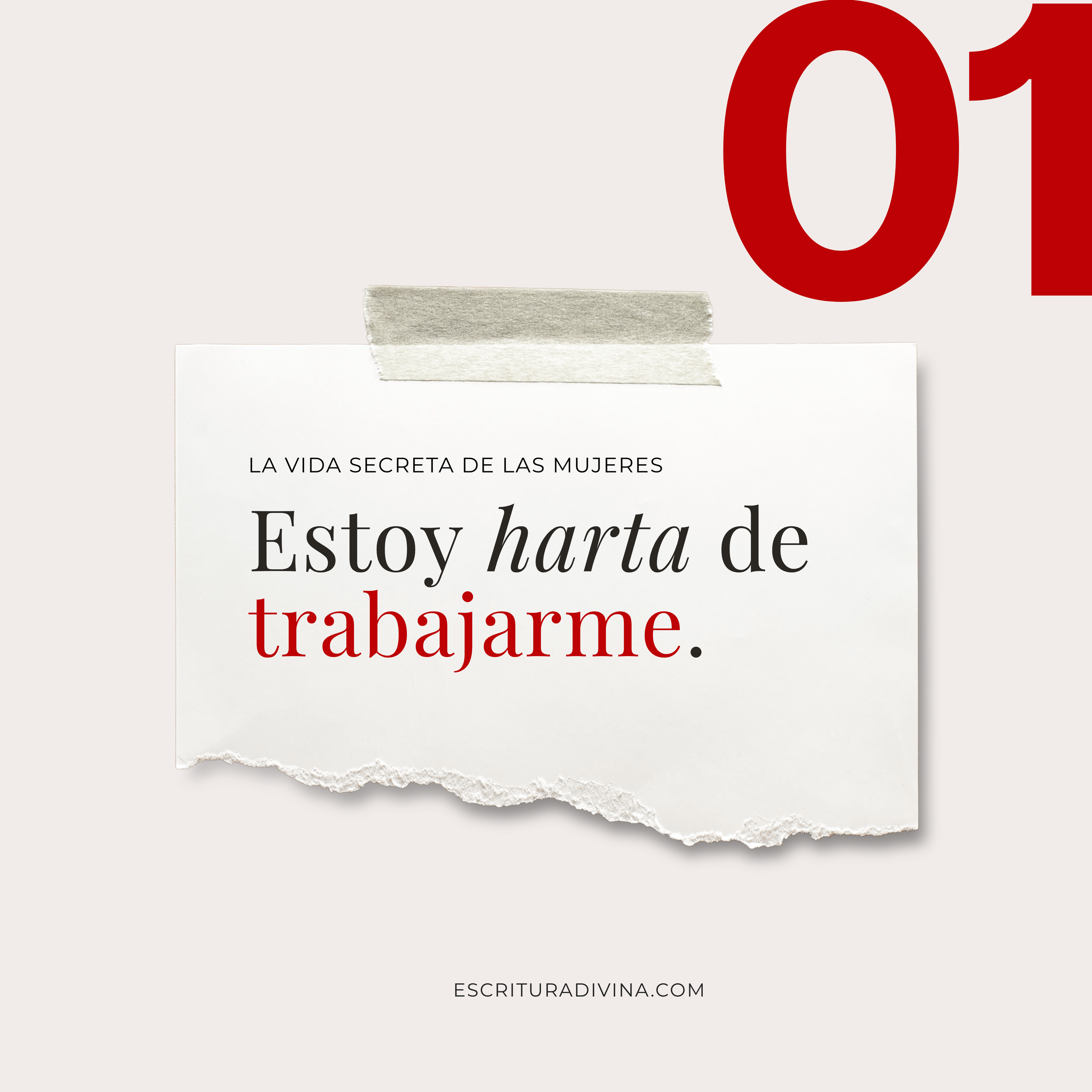 01 · Estoy harta de trabajarme