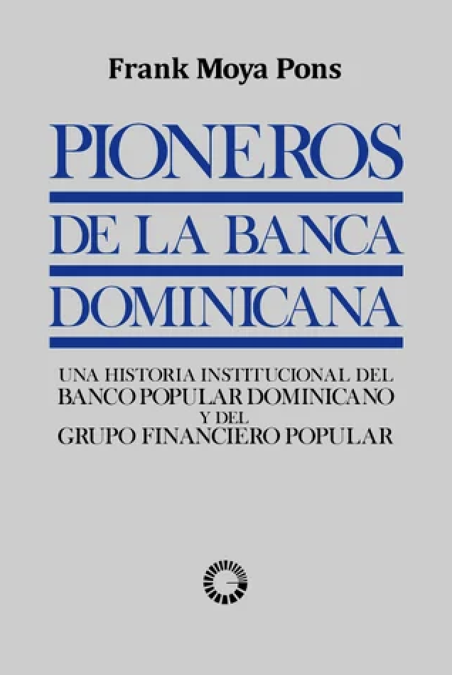 Pioneros de la Banca Dominicana