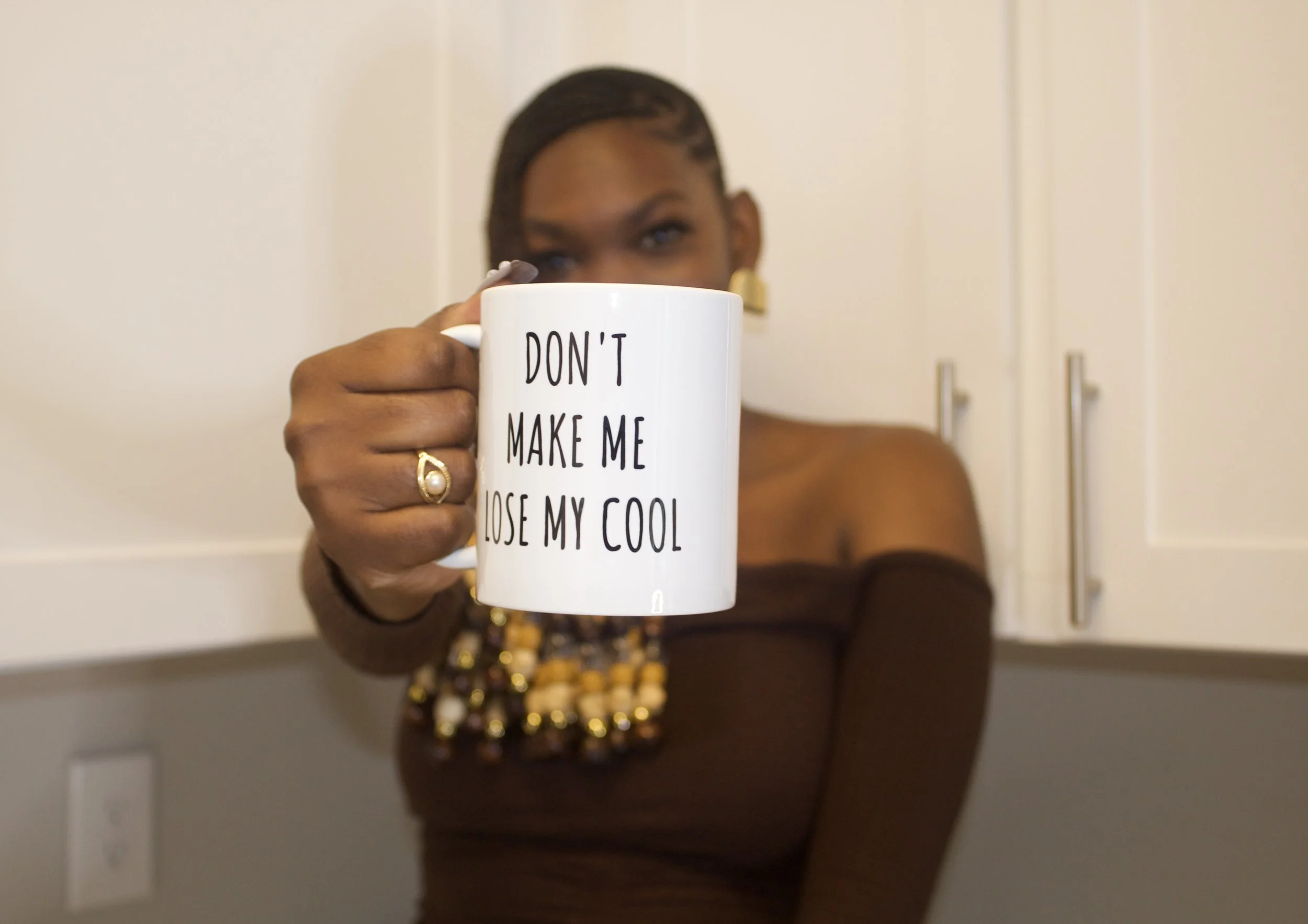 Don't Make Me Lose My Cool