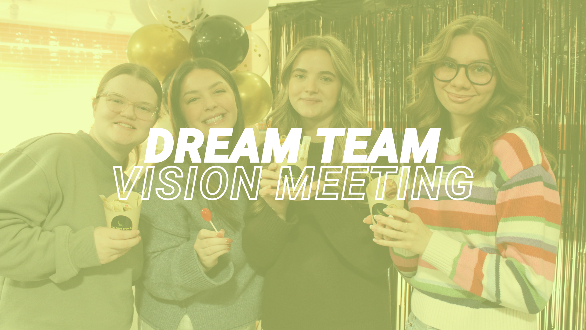 Dream Team Vision Meeting