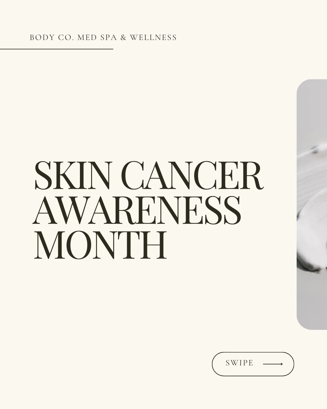 Skin Cancer Awareness Month is your reminder that protecting your skin is about more than beauty. It&rsquo;s about your health, your future, and the skin you live in every single day.

At Body Co. Med Spa &amp; Wellness, we take skin protection serio