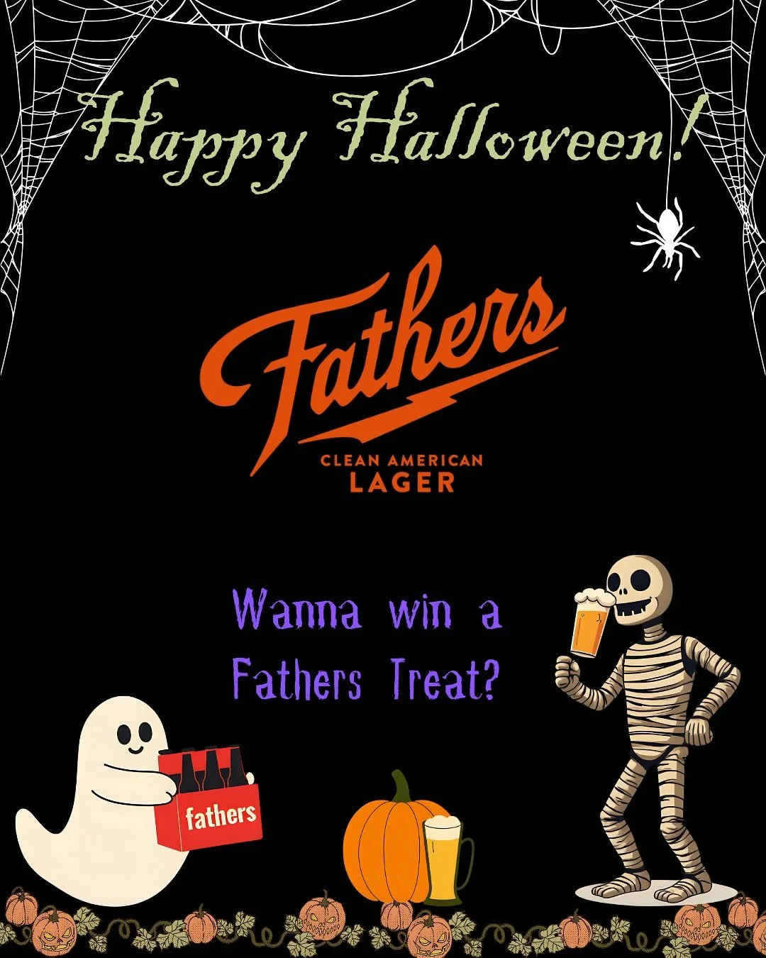 Wanna win a Fathers treat👀 Share a story of you drinking a Fathers in your Halloween costume and tag us! We will share the best ones and let you vote November 1st👻🍻 Cheers!