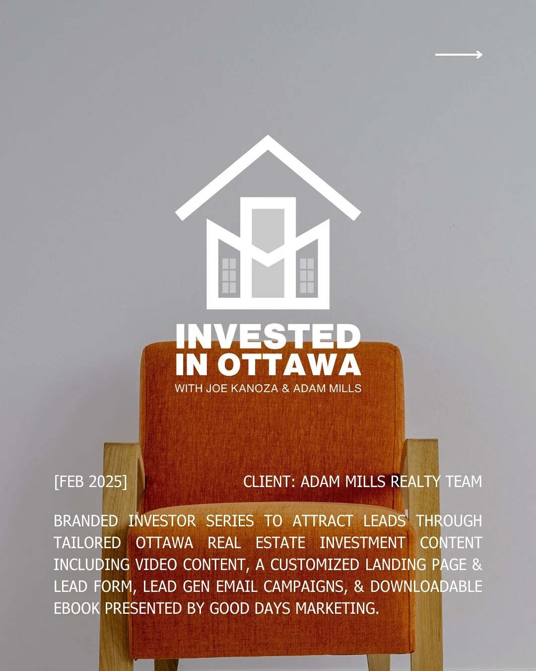 Good Days in the Making Pt. 1: Invested In Ottawa

Back in February our client @adammillsrealtyteam came to us looking for ways to connect with clients wanting to invest in residential real estate. 

Together, we came up with Invested In Ottawa, a se
