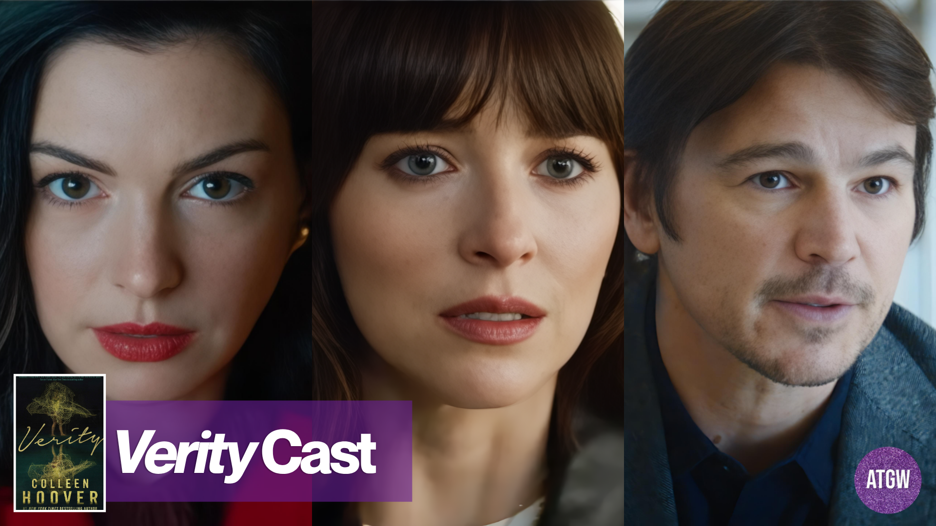 The main cast of the 2026 film adaptation of Colleen Hoover's Verity features Anne Hathaway, Dakota Johnson, and Josh Hartnett.