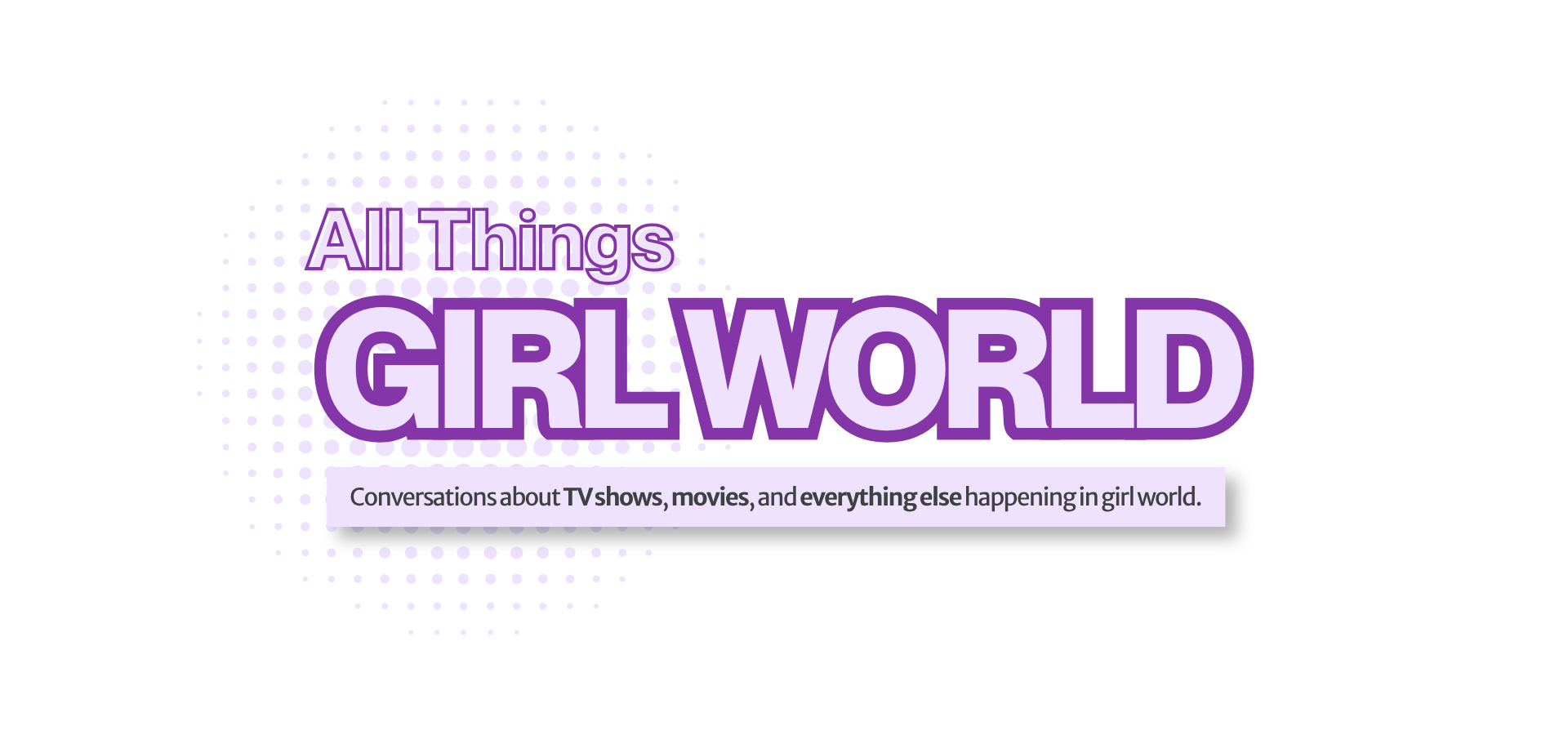 All Things Girl World is a popular digital media brand and YouTube Channel dedicated to nostalgic deep-dives, movie analysis, and character studies of classic early-2000s and 90s television and films.