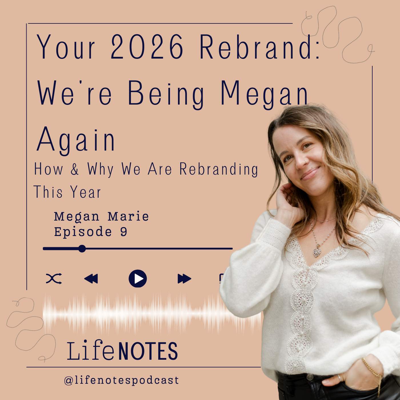 Ep. 9 Your 2026 Rebrand: We're Being Megan Again and Reflecting on The Evolution of Rebranding Your Personal Life