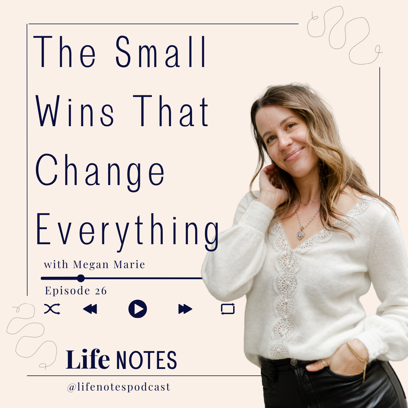 Ep. 26  The Small Wins That Change Everything 