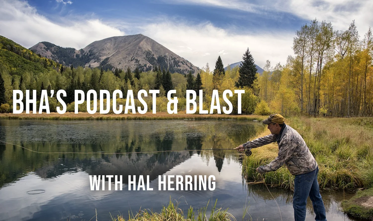 BHA Podcast and Blast - Patriotism and Conservation with Braxton McCoy