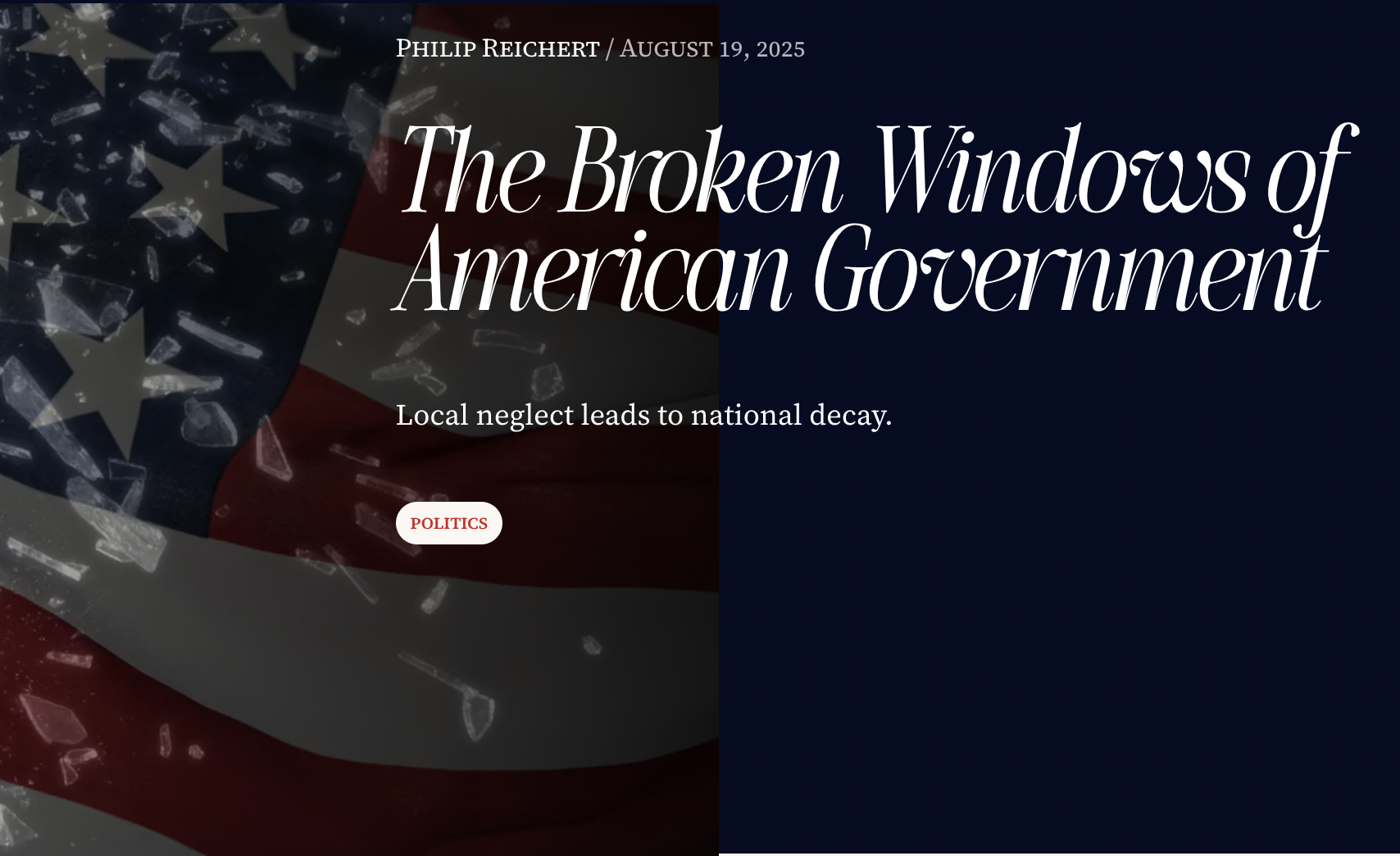 The Dispatch - Executive Director Philip Reichert diagnoses American decay