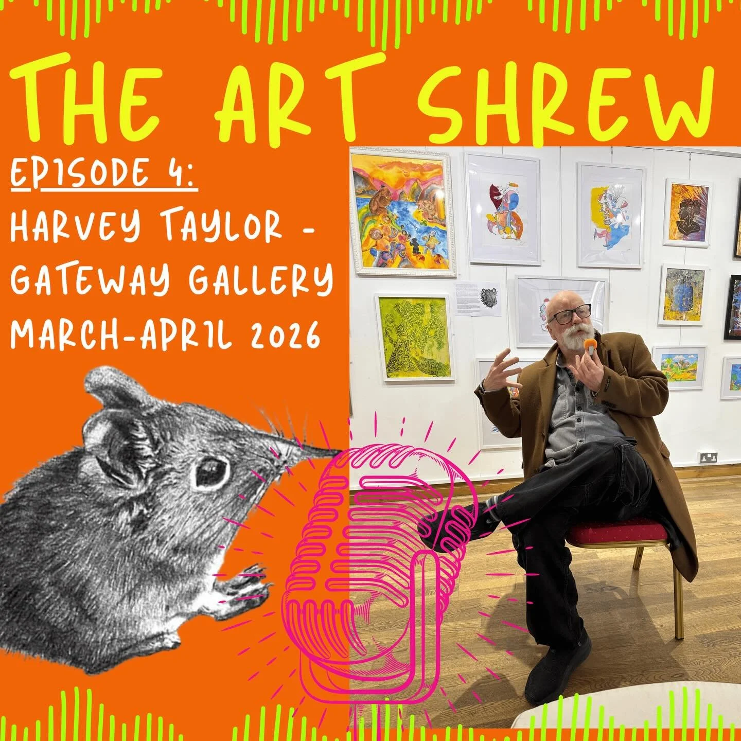 New Episode of The Art Shrew Podcast: Harvey Taylor at Gateway Gallery