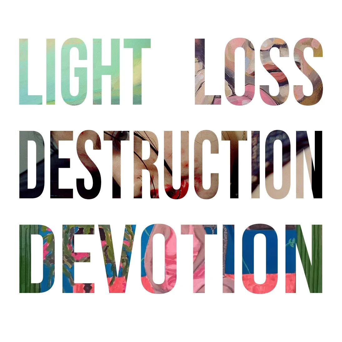 Light Loss Destruction Devotion