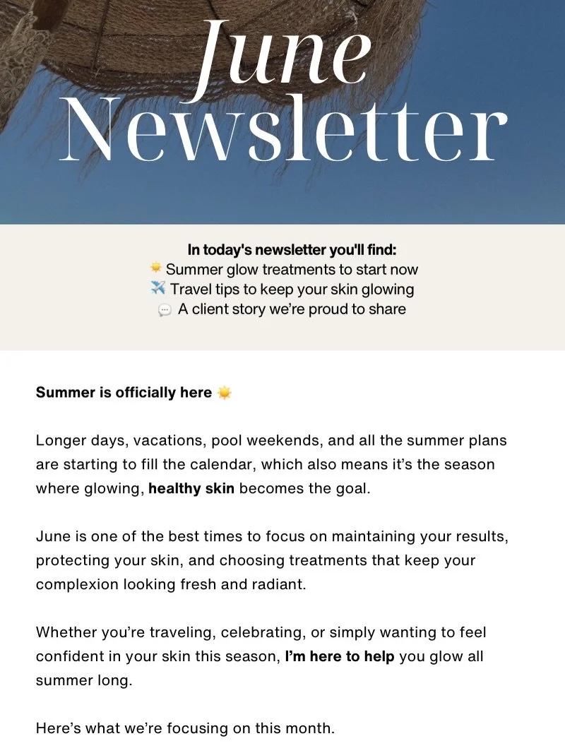 Summer glow secrets just hit your feed ☀️✨🤍

This month&rsquo;s newsletter is filled with skincare tips, summer reminders, glowing skin favorites, &amp; a few exciting things you won&rsquo;t want to miss 👀💌