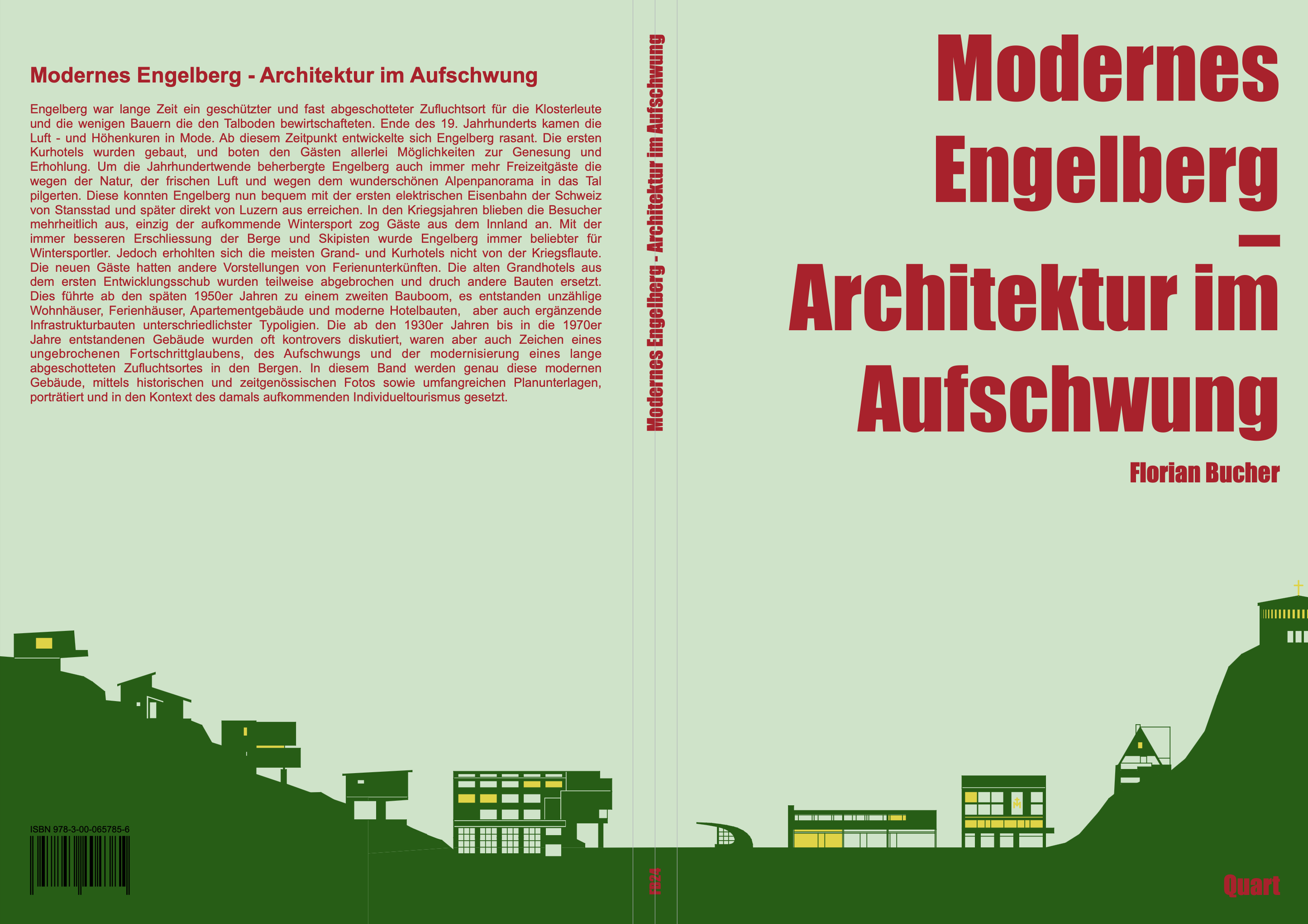 Buchcover mit großem, roten Titel 'Modernes Engelberg - Architektur im Aufschwung' und klein geschriebenem roten Autorennamen 'Florian Bucher'. Der Hintergrund ist hellgrün mit einer grünen Stadtansicht am unteren Rand.